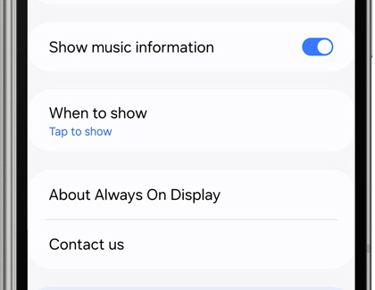List of settings for Show music information, When to show, and About Always On Display