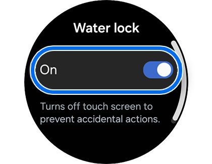 Water lock switch activated highlighted on a Samsung Galaxy Watch