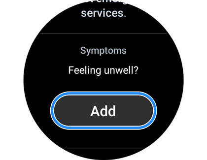 Galaxy Watch6 Screen Focuses on Add Symptom Button