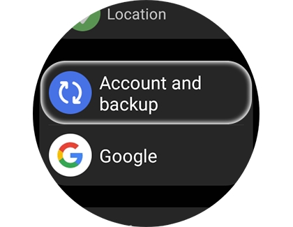 Account and backup highlighted on a Galaxy watch