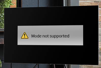 Samsung TV with Mode Not Supported error message