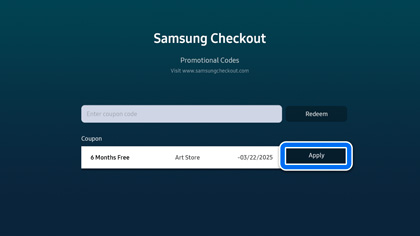 A Samsung TV screen displaying the Samsung Checkout page with a 6-month free Art Store coupon and the Apply button highlighted