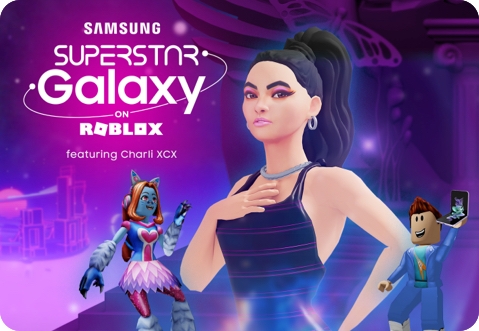 Explore the metaverse on the Roblox app. Use your in-game Galaxy Z Flip3 and climb the charts for a chance to take the stage in the Superstar Galaxy.